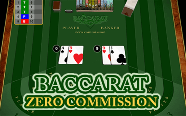 Baccarat Zero Commission